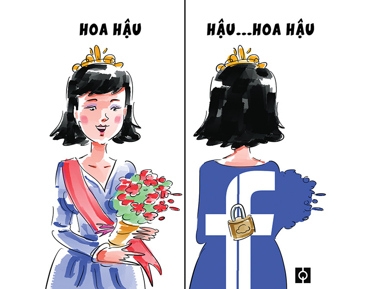 Tranh biếm họa: Hậu hoa hậu khóa luôn Facebook cho đỡ "vạ miệng".